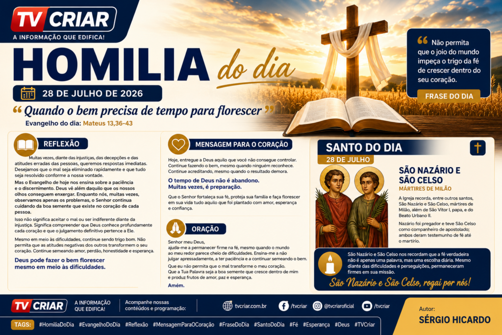 ✨ HOMILIA DO DIA – 28 DE JULHO DE 2026
