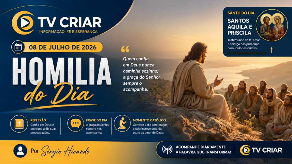 Homilia – 09 de julho de 2026