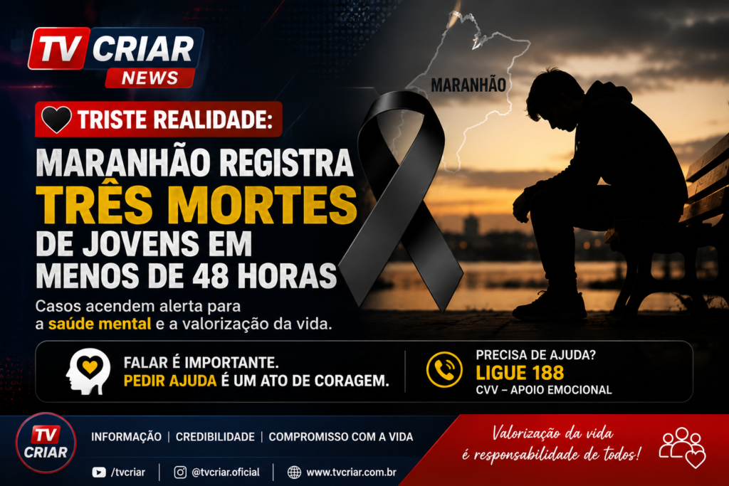 🖤 TRISTE REALIDADE: Maranhão registra três mortes de jovens em menos de 48 horas e casos acendem alerta para a saúde mental